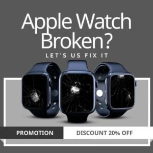 Apple Watch Repair Service: Get 20% Off Today!